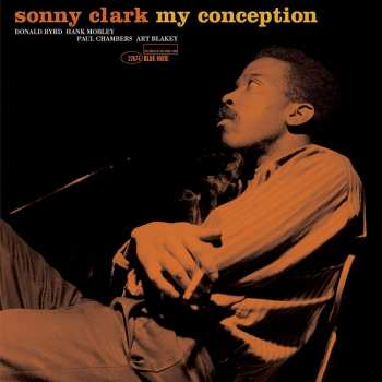 LP Sonny Clark: My Conception