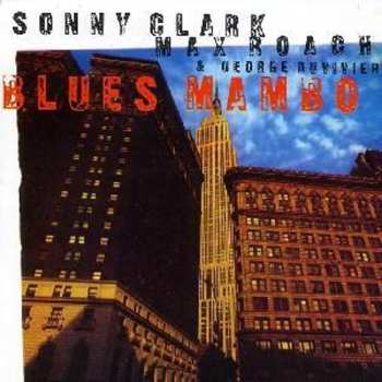 CD Sonny Clark Trio: Blues Mambo