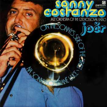 Album Czechoslovak Radio Jazz Orchestra: Na Sonnyho Straně Ulice / On The Sonny's Side Of The Street
