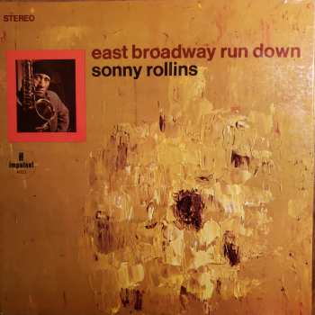 Album Sonny Rollins: East Broadway Run Down