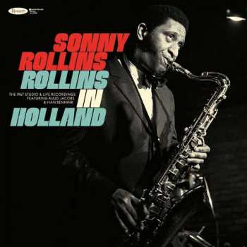 2CD Sonny Rollins: Rollins In Holland