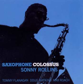 CD Sonny Rollins: Saxophone Colossus
