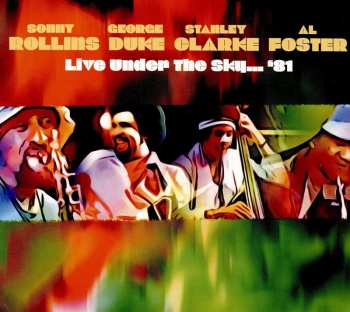 2CD Sonny Rollins: Live Under The Sky...'81