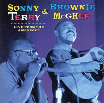 CD Sonny Terry & Brownie McGhee: Live From The Ash Grove