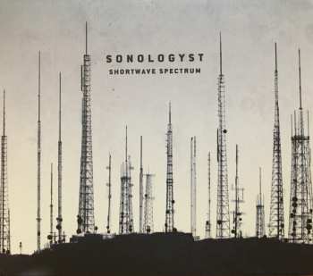 2CD Sonologyst: Shortwave Spectrum