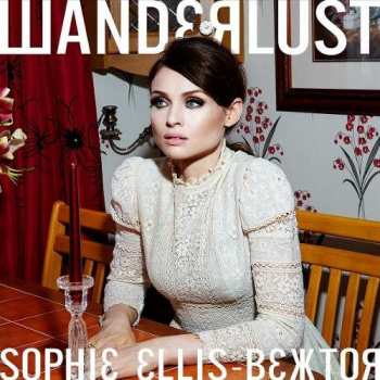 CD Sophie Ellis-Bextor: Wanderlust LTD | DLX