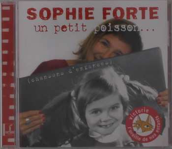 Album Sophie Forte: Un Petit Poisson...