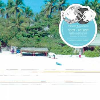 LP Sora: Re.sort LTD