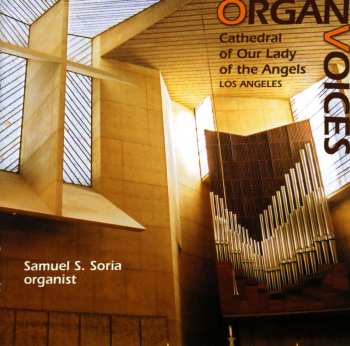 Album Soria,samuel S: Organ Voices