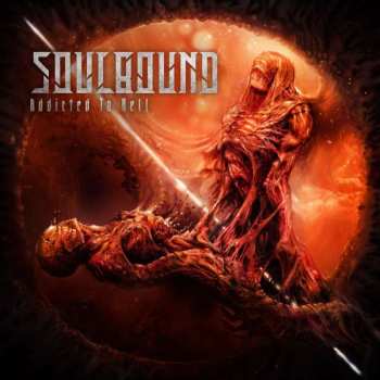 2CD Soulbound: Addicted To Hell