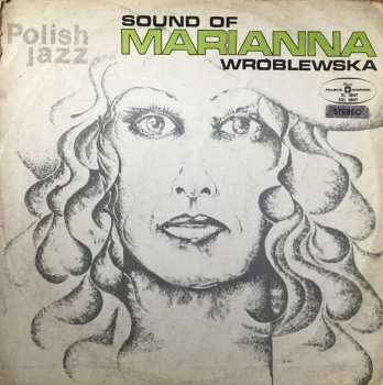 Album Marianna Wróblewska: Sound Of Marianna Wróblewska