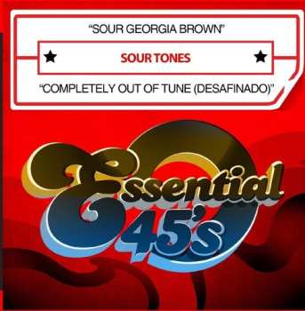 CD Sour Tones: Sour Georgia Brown / Completely Out Of Tune