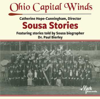 Album Sousa / Ohio Capital Winds / Bierley: Sousa Stories