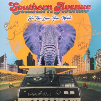 Album Southern Avenue: Be The Love You Want