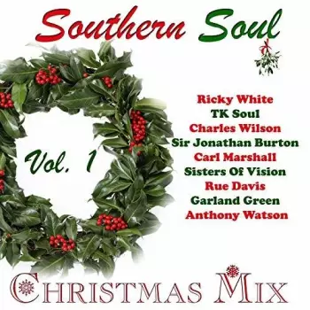 Southern Soul Christmas Mix Volume 1 / Various: Southern Soul Christmas Mix Volume 1