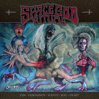 Album Space God Ritual: The Unknown Wants You Dead!