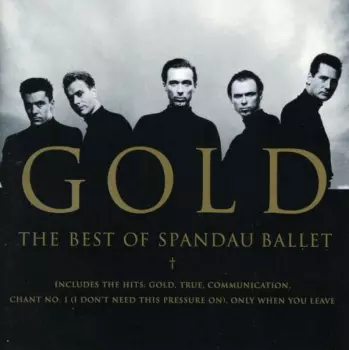 Gold - The Best Of Spandau Ballet