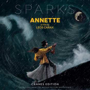 LP Sparks: Annette (Cannes Edition - Selections From The Motion Picture Soundtrack)