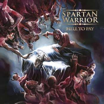 LP Spartan Warrior: Hell To Pay