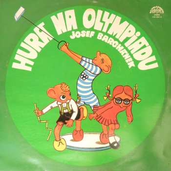 LP Spejbl & Hurvínek: Hurá Na Olympiádu