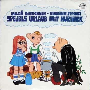 LP Spejbl & Hurvínek: Spejbls Urlaub Mit Hurvínek