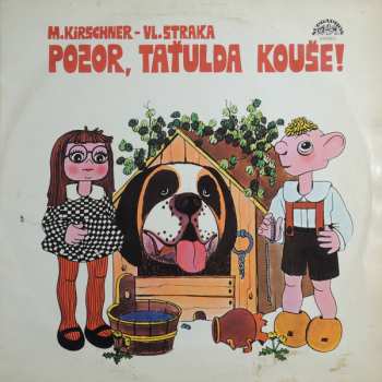 LP Spejbl & Hurvínek: Pozor, Taťulda Kouše!