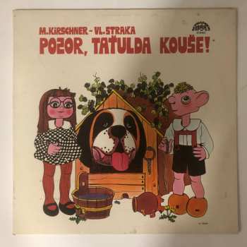LP Spejbl & Hurvínek: Pozor, Taťulda Kouše!
