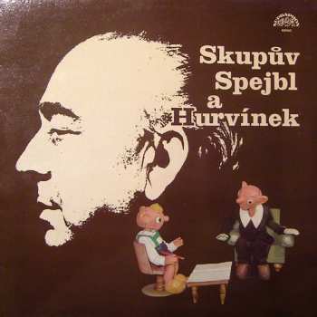 LP Spejbl & Hurvínek: Skupův Spejbl A Hurvínek