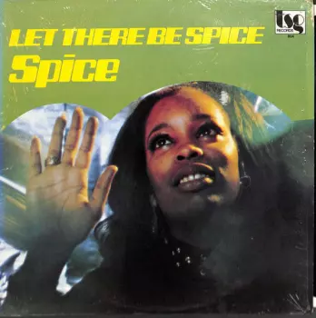 Let There Be Spice