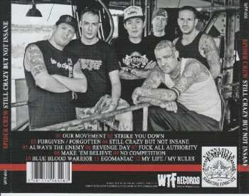 CD Spider Crew: Still Crazy But Not Insane