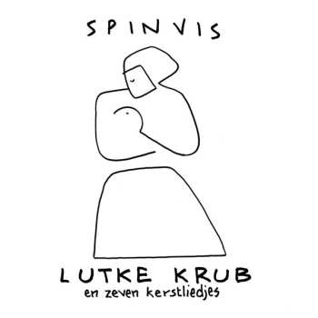 2CD Spinvis: Lutke Krub En Zeven Kerstliedjes