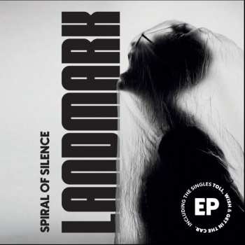 Album Spiral Of Silence: Landmark