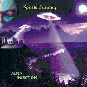 CD Spirits Burning: Alien Injection