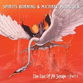 CD Spirits Burning: The End Of All Songs - Part 1