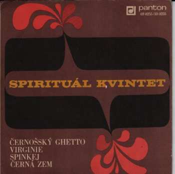 Album Spirituál Kvintet: Černošský Ghetto (In The Ghetto) / Spinkej (Leaving On A Jet Plane)