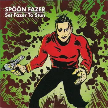Set Fazer To Stun