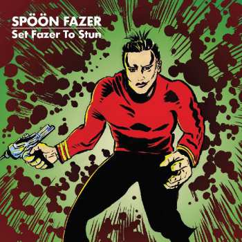 CD Spöön Fazer: Set Fazer To Stun