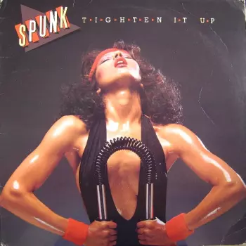 Spunk: Tighten It Up