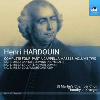 CD St. Martin's Chamber Choir: Complete Four-Part A Cappella Masses, Volume Two