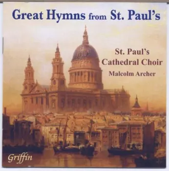 St. Paul's Cathedral Choir: Great Hymns From St. Paul’s