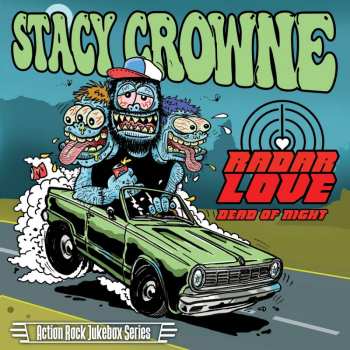 SP Stacy Crowne: Radar Love / Dead Of Night