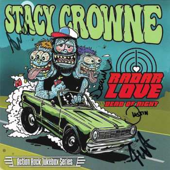 SP Stacy Crowne: Radar Love / Dead Of Night