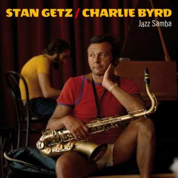 LP Stan Getz: Jazz Samba LTD | CLR