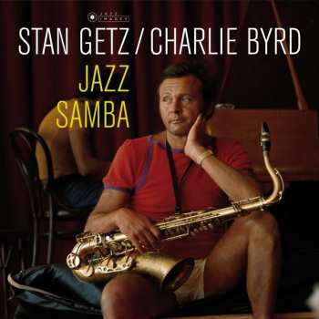 LP Stan Getz: Jazz Samba DLX | LTD