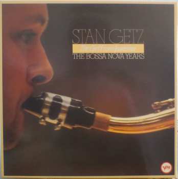 Album Stan Getz: The Girl From Ipanema - The Bossa Nova Years