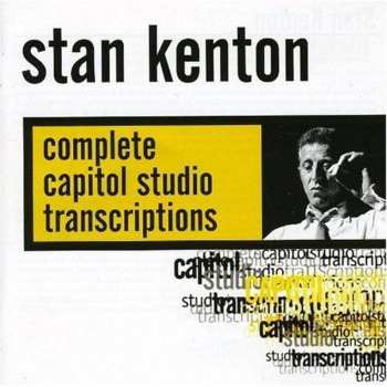 Album Stan Kenton: Complete Capitol Studio Transcriptions