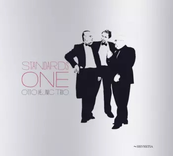 Otto Hejnic Trio: Standards one
