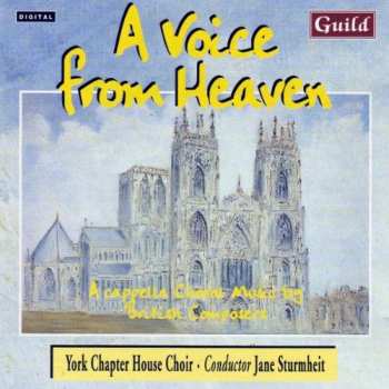 CD Stanford / Walton / Howells: Voice From Heaven