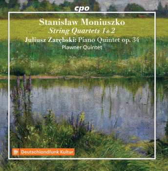Album Stanisław Moniuszko: String Quartets 1 & 2; Piano Quintet Op. 34
