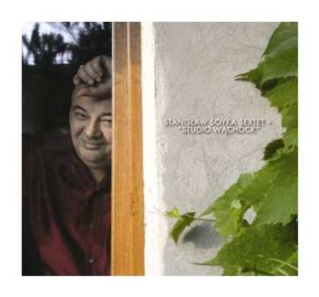 Album Stanisław Soyka Sextet +: Studio Wąchock